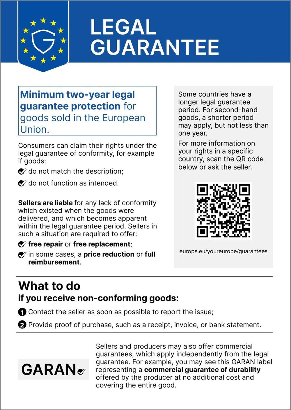 EU label on the legal guarantee of conformity: at least two years legal guarantee for goods sold in the European Union.