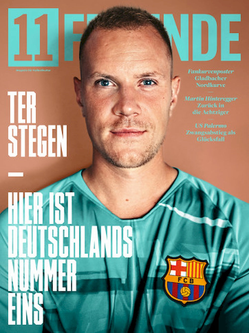 11 Freunde Magazin Deutschland 2019 #216 Ter Stegen FC Barcelona