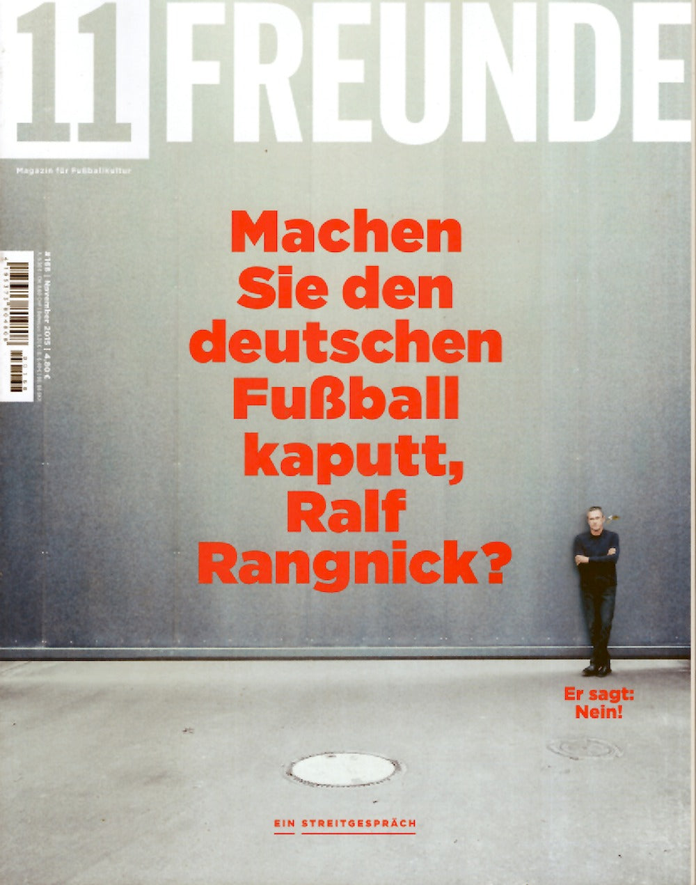 11 Freunde Magazin Deutschland 2015 #168 Ralf Rangnick Ernst Happel Claudio Pizarro