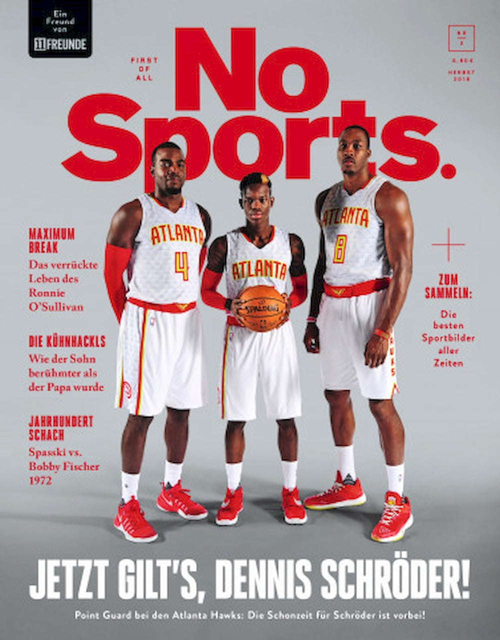 No Sports Magazine Allemagne 2017 #2 Dennis Schröder Atlanta Hawks Édition originale