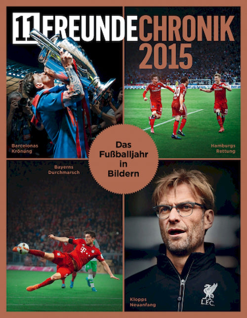 11 Freunde Chronik Magazin Deutschland 2015 Jürgen Klopp Barcelona Hamburg