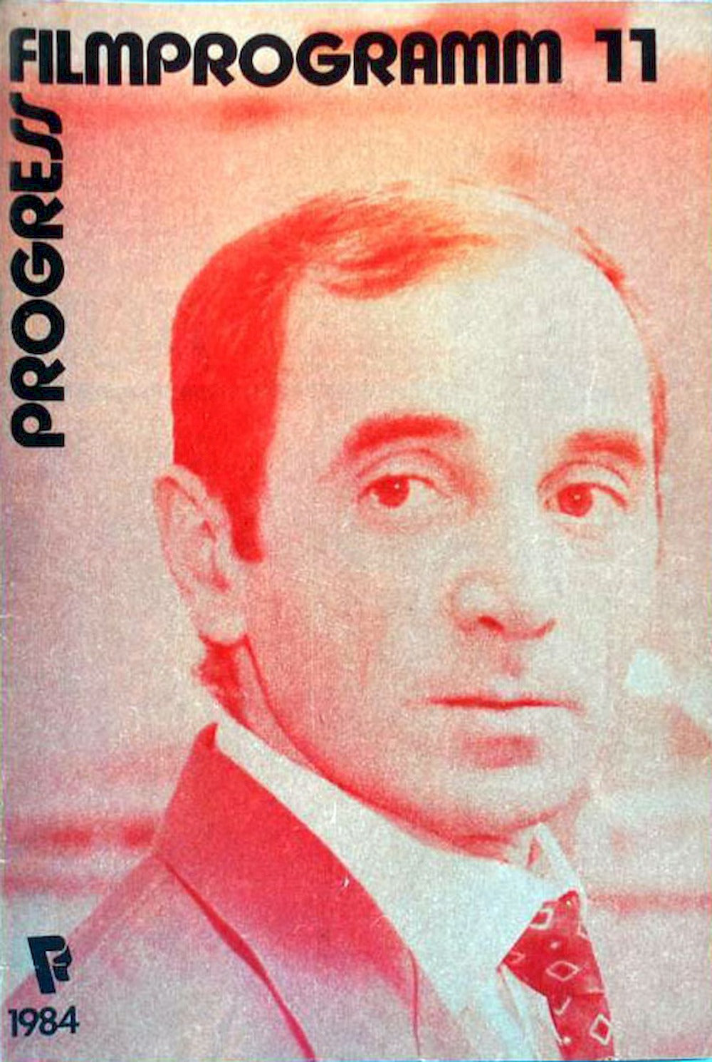 Progress Filmprogramm Magazin Deutschland 1984-11 Charles Aznavour
