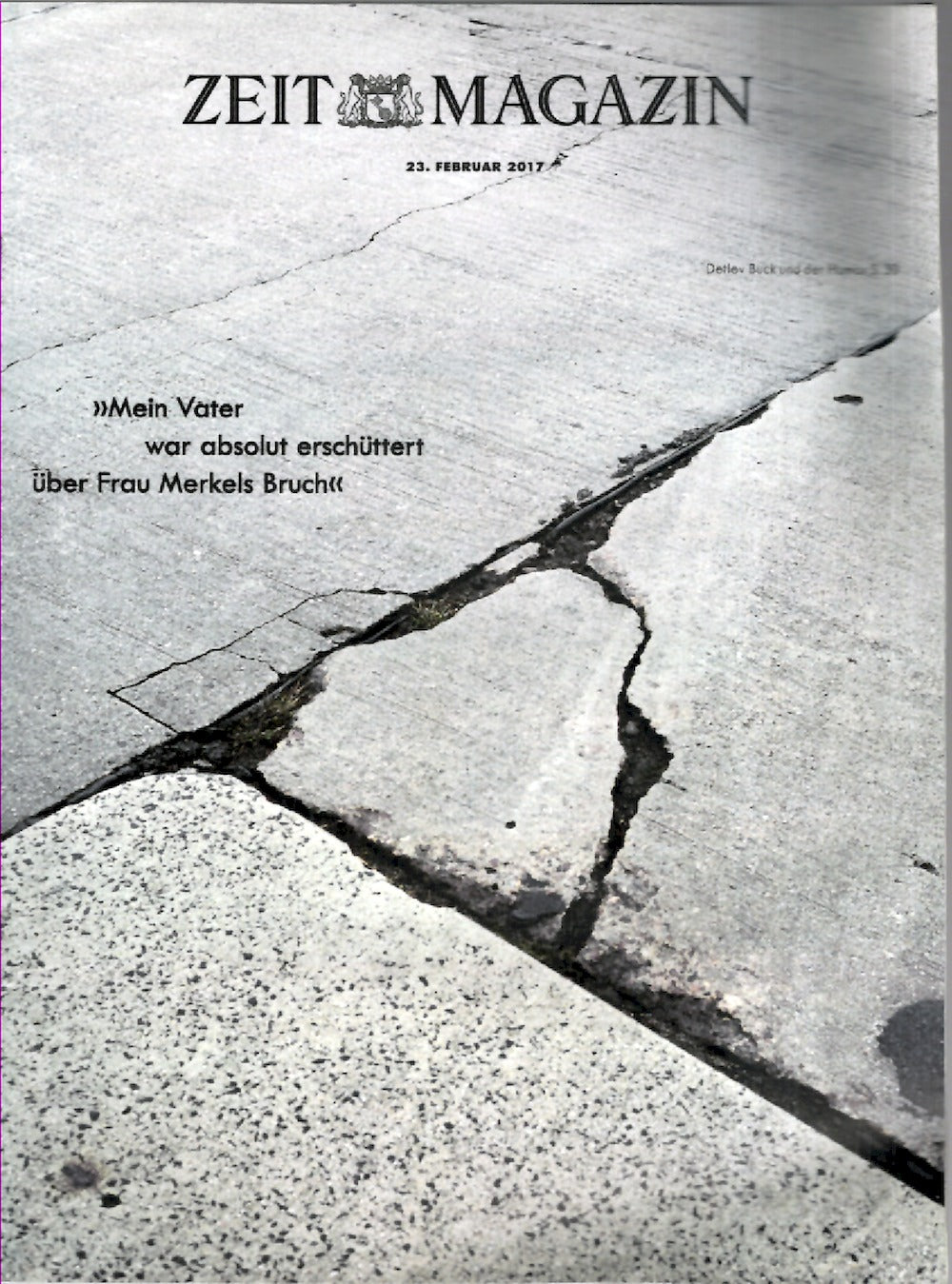 Zeit Magazin Deutschland 2017-09 Walter Kohl Detlef Buck Carolin Kebekus