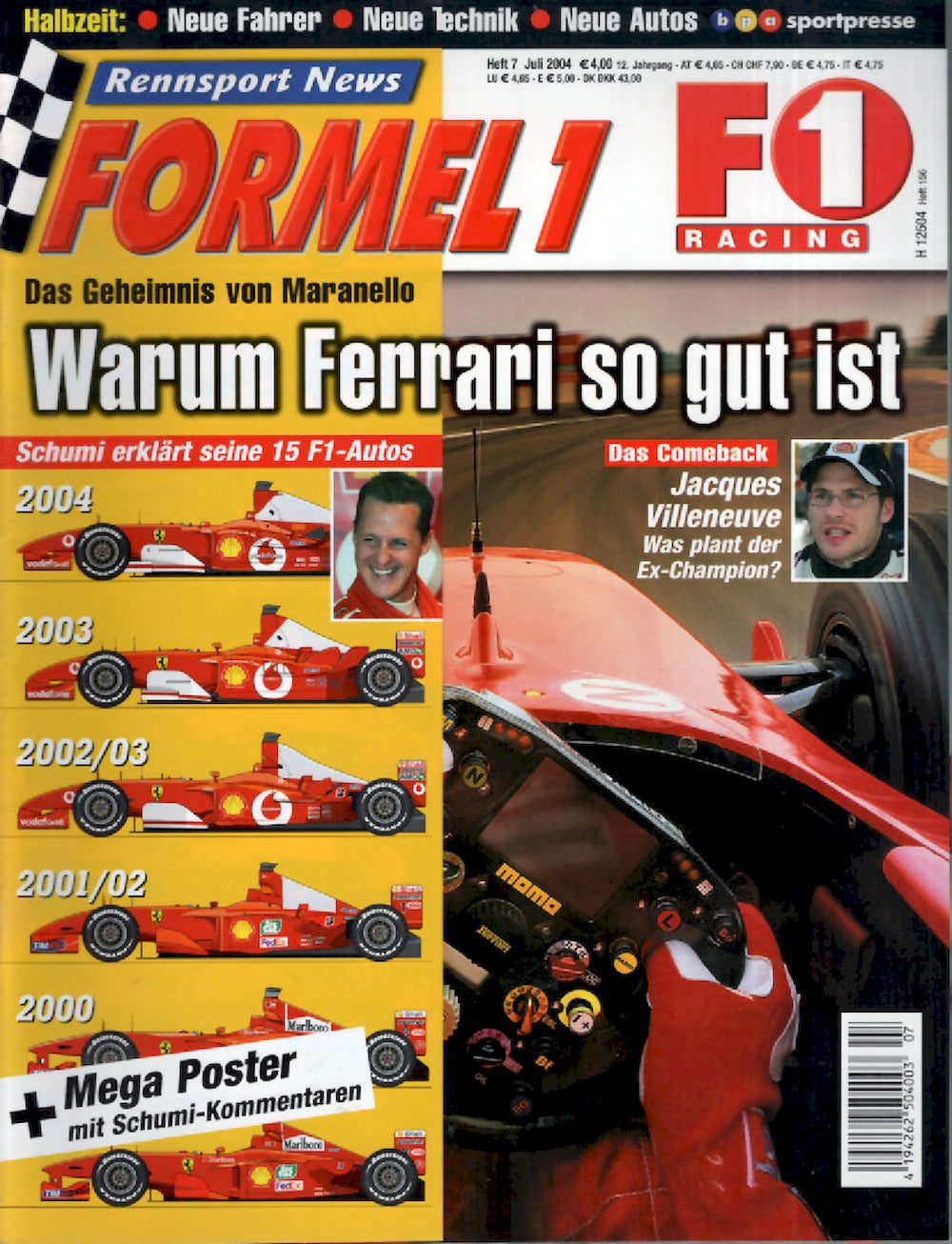 Formel 1 F1 Racing Magazin Deutschland 2004-07 Jacques Villeneuve Michael Schumacher Ron Dennis