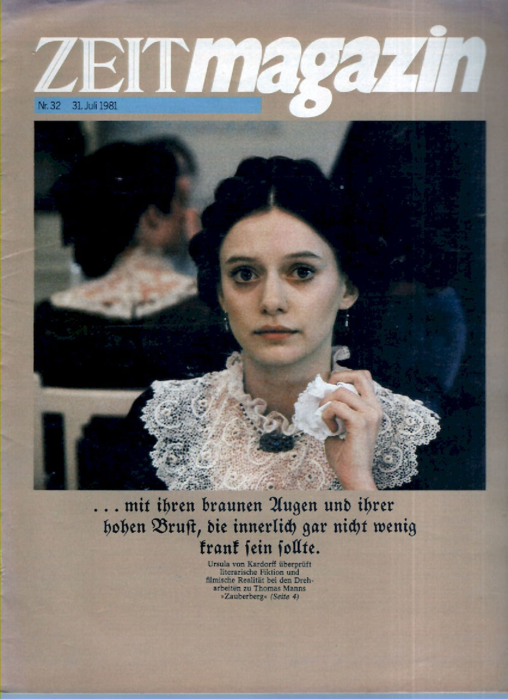Zeit Magazin Deutschland 1981-32 Marie-France Pisier