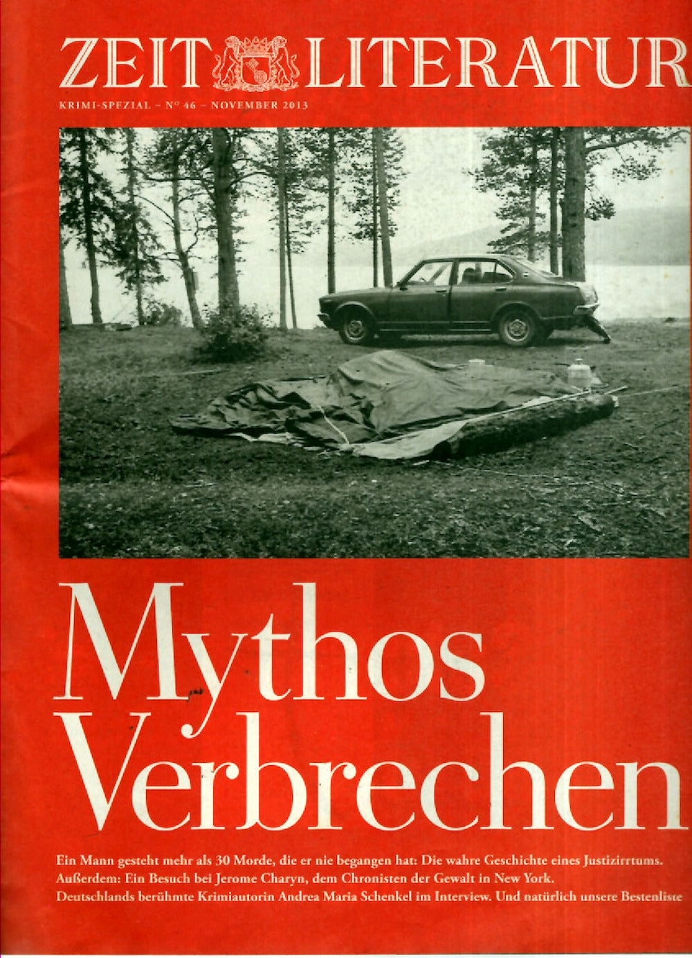 Zeit Literatur Magazin Deutschland 2013 Thomas Quick Sture Ragnar Bergwall