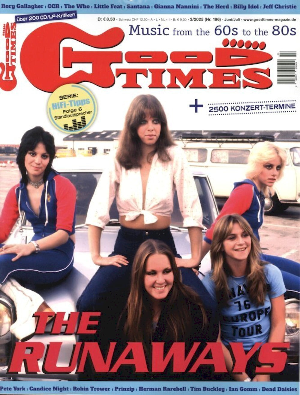 Good Times Magazin Deutschland 2025-03 The Runaways Rory Gallagher CCR The Who Creedence Clearwater Revival