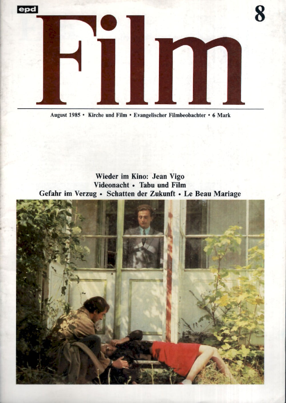 EPD Film Magazin Deutschland 1985-08 Christophe Malavoy Nicole Garcia Michel Piccoli