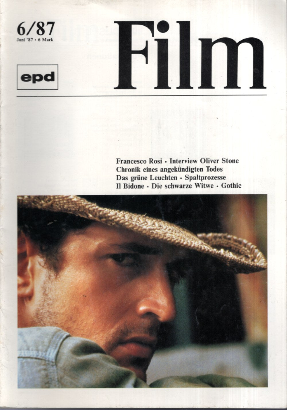 EPD Film Magazin Deutschland 1987-06 Rupert Everett Francesco Rosi Oliver Stone