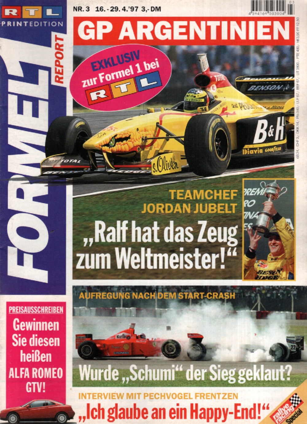 Formel 1 Report Magazin Deutschland 1997 #3 Ralf Schumacher Jordan Jubelt Pechvogel Frentzen