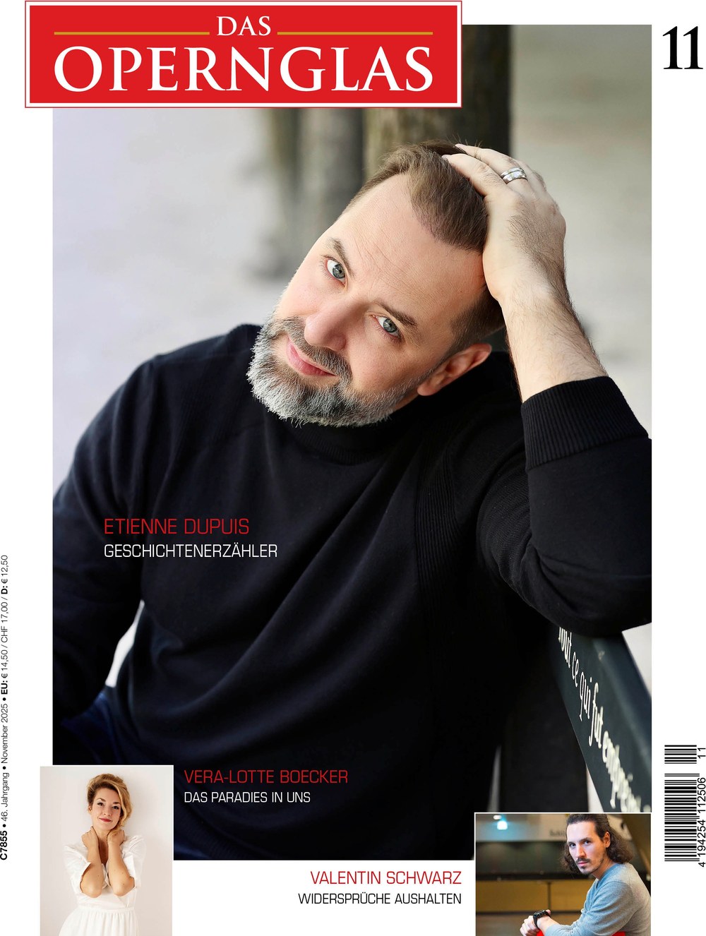 Das Opernglas Magazin Deutschland 2025-11 Etienne Dupuis Vera-Lotte Boecker Valentin Schwarz