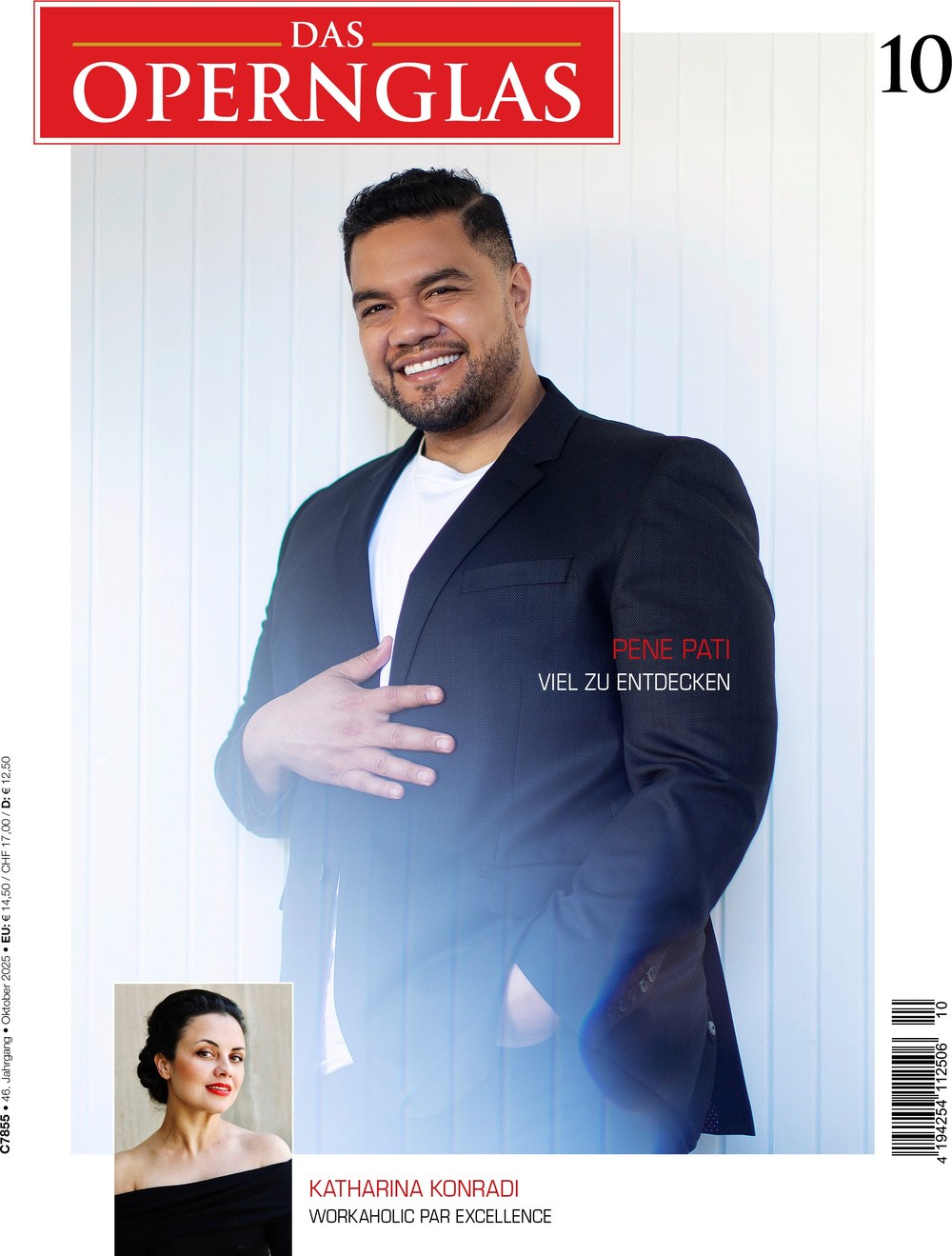 Das Opernglas Magazin Deutschland 2025-10 Pene Pati Katharina Konradi