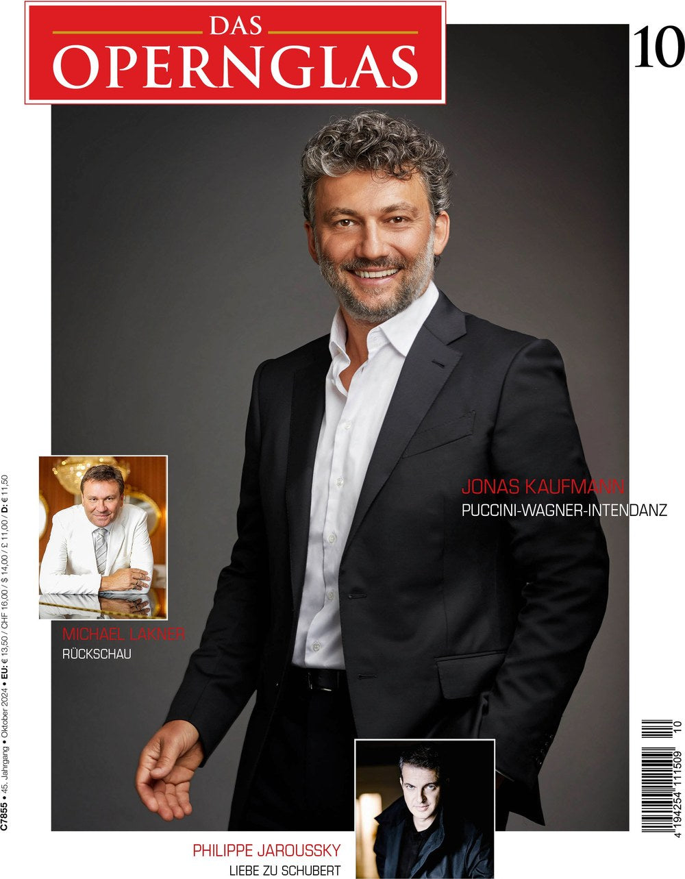 Das Opernglas Magazin Deutschland 2024-10 Jonas Kaufmann Michael Lakner Philippe Jaroussky