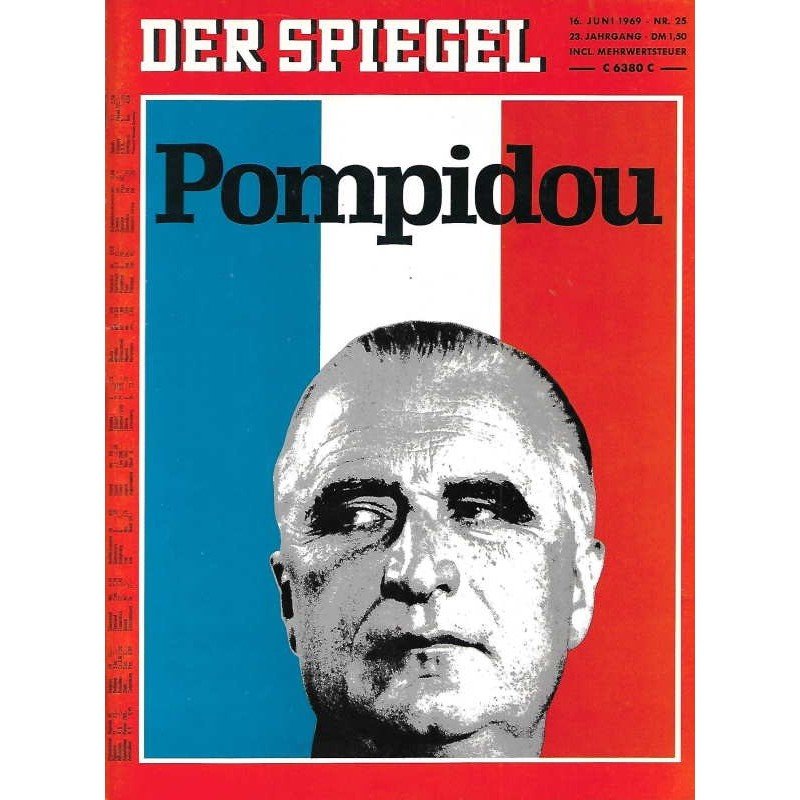 Der Spiegel Magasin Tyskland 1969-25 Georges Pompidou Originaludgave