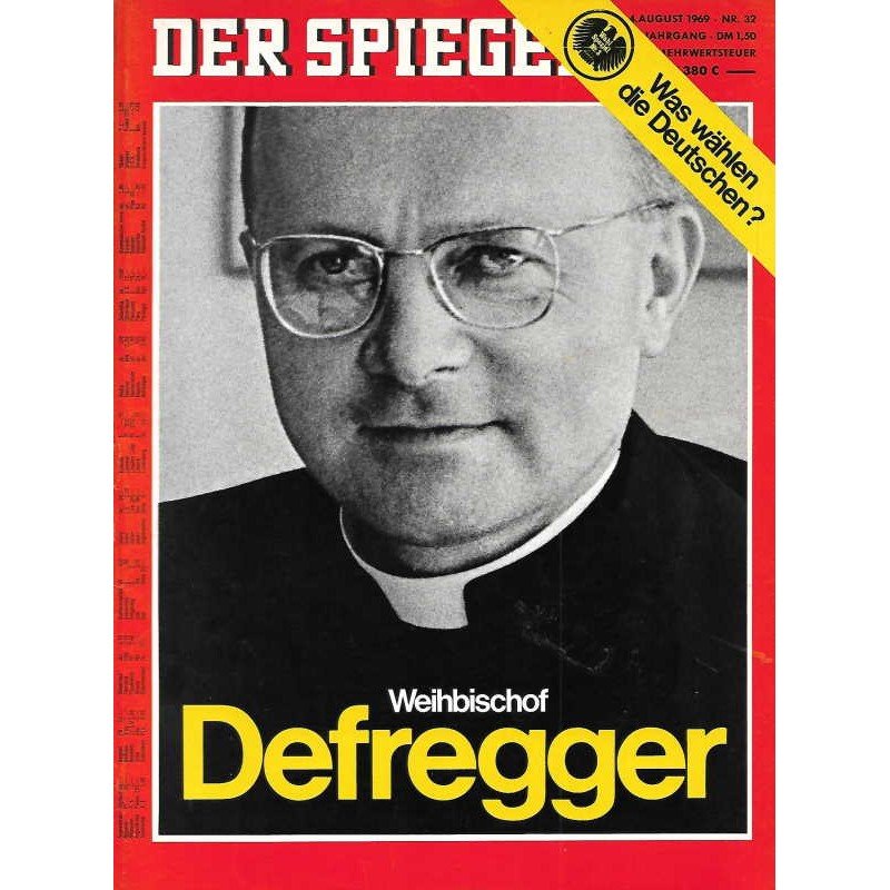 Der Spiegel Magasin Tyskland 1969-32 Matthias Defregger Originaludgave