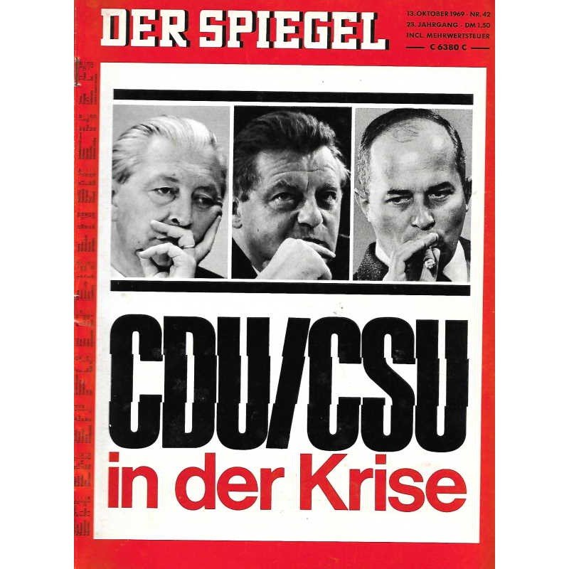 Der Spiegel Magazin Deutschland 1969-42 Kurt Georg Kiesinger Franz Josef Strauss Helmut Kohl CDU CSU