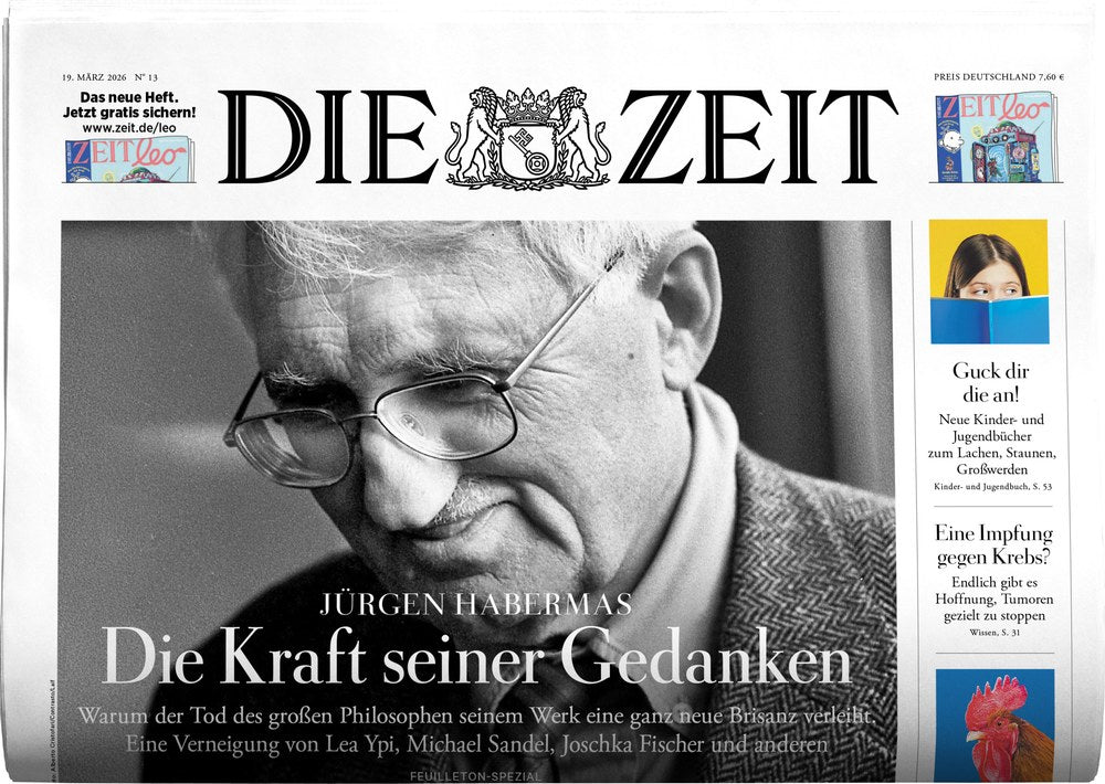 Die Zeit Magazin Deutschland 2026-13 Jürgen Habermas Lea Ypi Michael Sandel Joschka Fischer