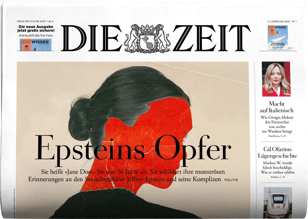 Die Zeit Magazin Deutschland 2026-07 Jeffrey Epstein Giorgia Meloni Gil Ofarim