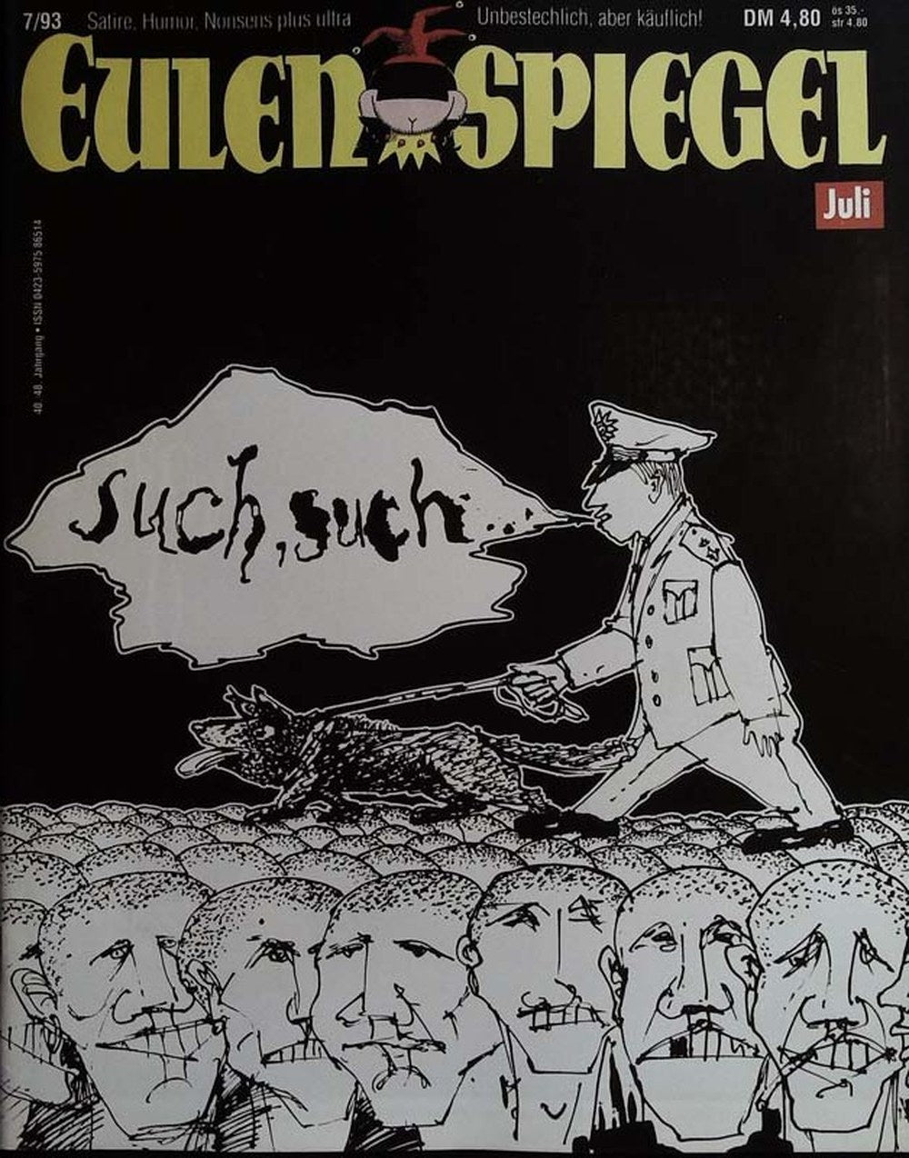 Eulenspiegel Magazin Deutschland 1993-07 Polizei Überwachungsstaat Spürhund