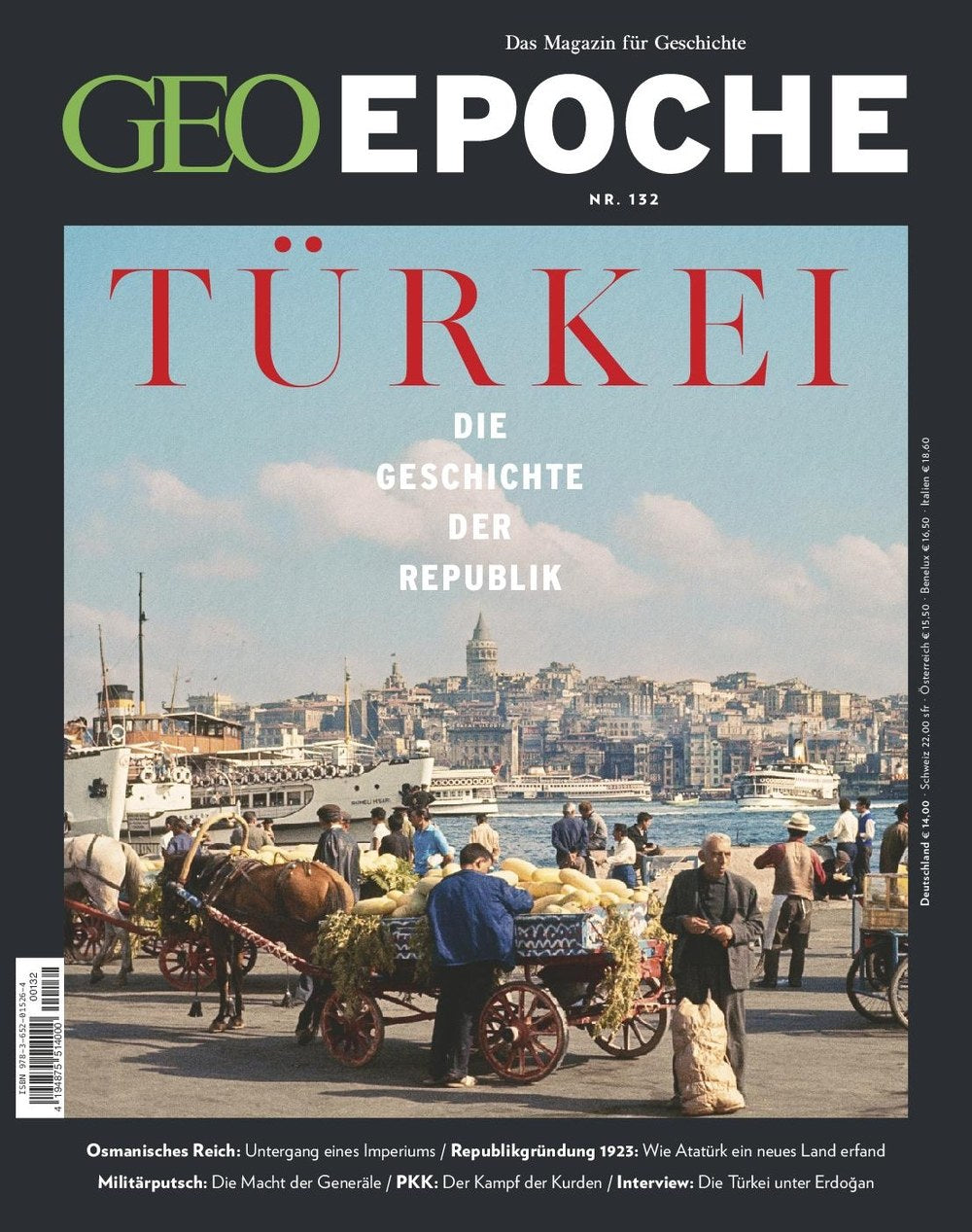 Geo Epoche Magazin Deutschland 2025-132 Mustafa Kemal Atatürk Recep Tayyip Erdoğan PKK