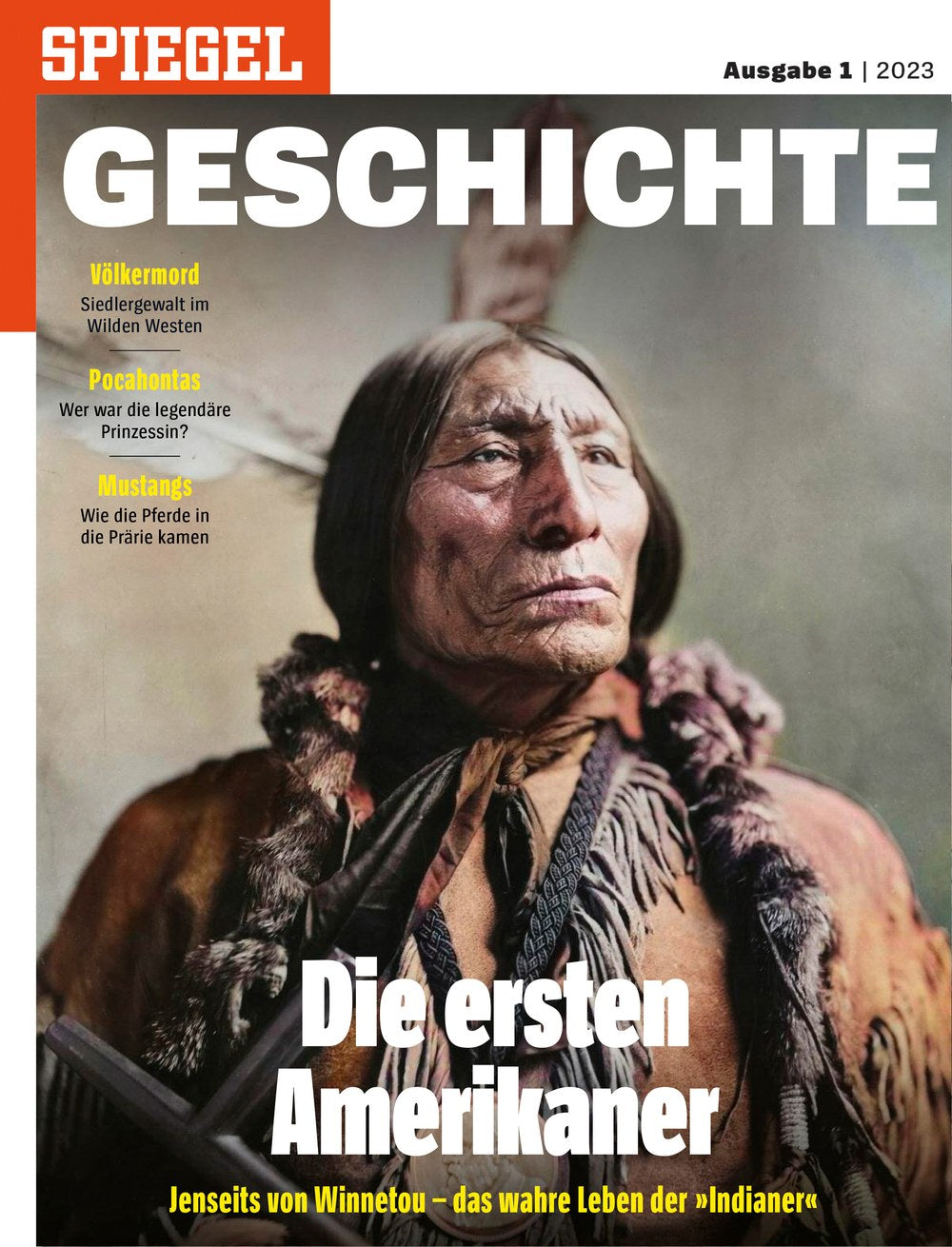 Spiegel Geschichte Magazin Deutschland 2023-01 Hollow Horn Bear