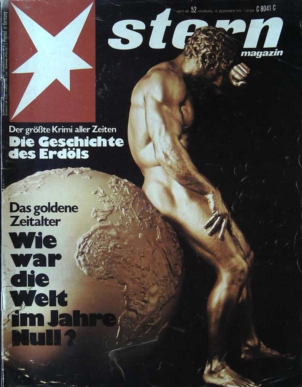 Stern Magazin Deutschland 1973-52 Erdöl Geschichte Des Erdöls Goldenes Zeitalter