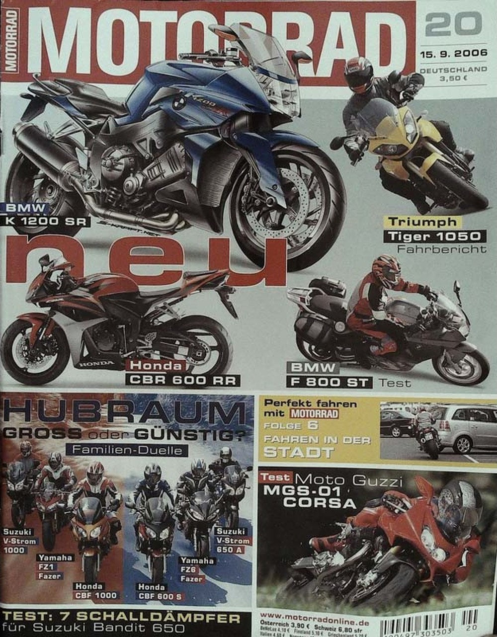 Motorrad Magazin Deutschland 2006-20 BMW K 1200 SR Honda CBR 600 RR Triumph Tiger 1050