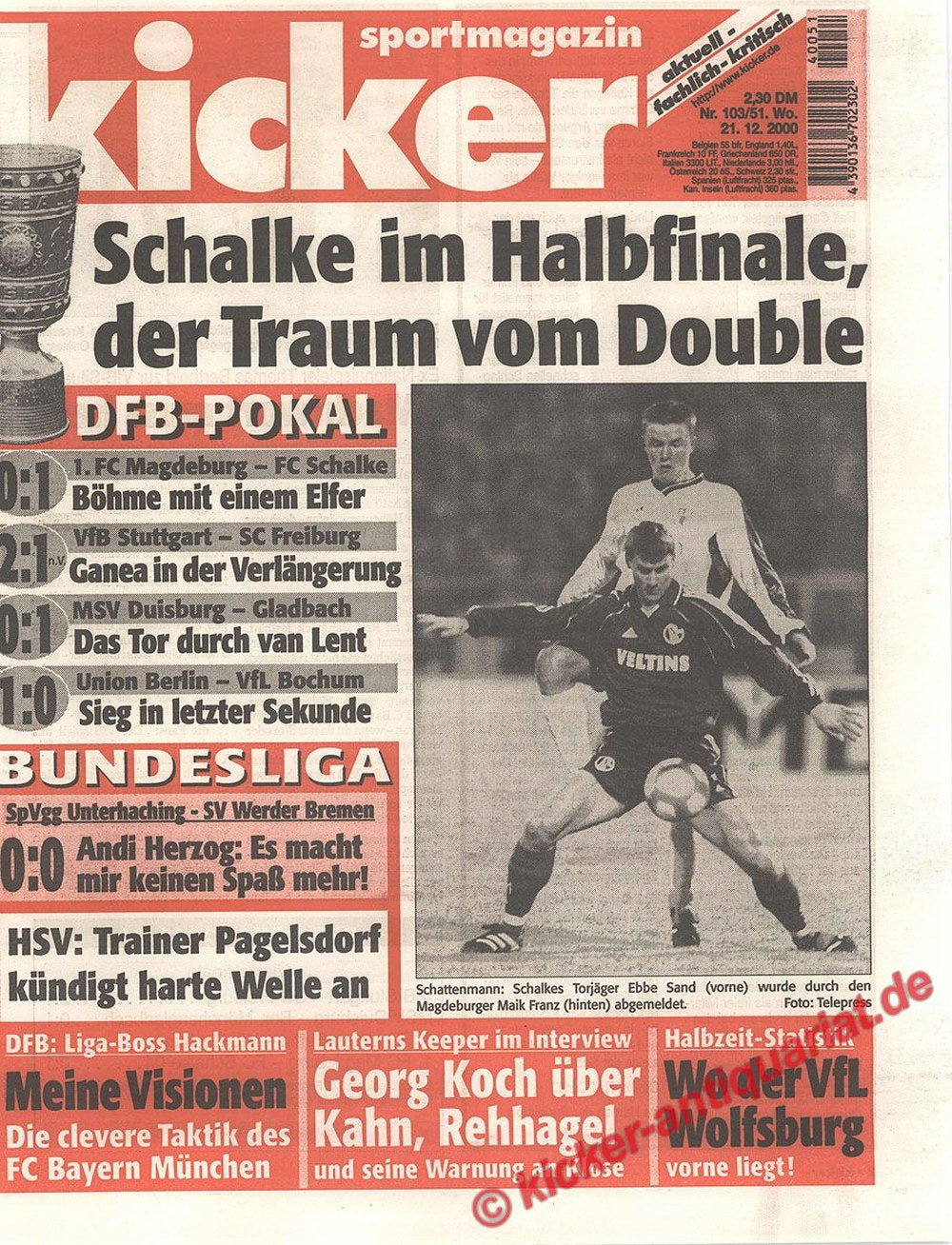 Kicker Magazin Deutschland 2000-103 Ebbe Sand Maik Franz Jörg Böhme Ioan Ganea Erik Van Lent