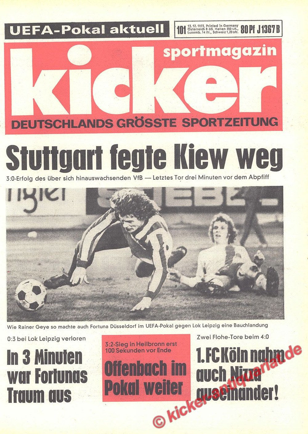 Kicker Magasin Tyskland 1973 Rainer Geye VfB Stuttgart Dynamo Kiew Fortuna Düsseldorf Lok Leipzig Originaludgave