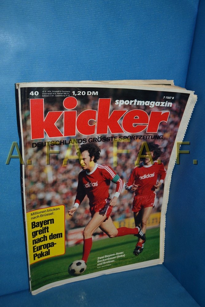 Kicker Magasin Tyskland 1974-40 Franz Beckenbauer Paul Breitner FC Bayern Munich Originaludgave
