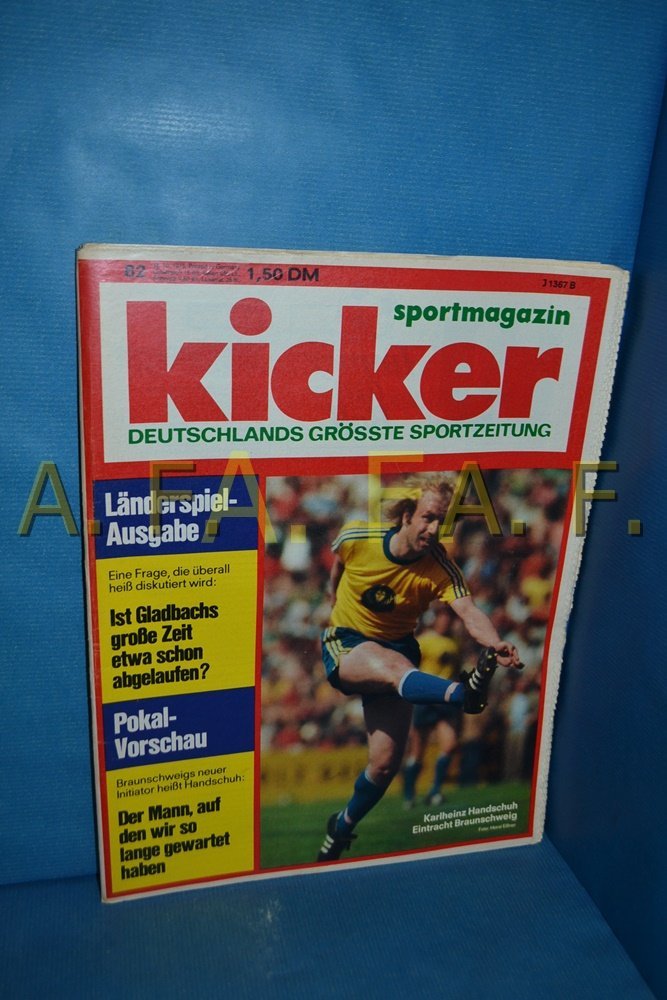 Kicker Magasin Tyskland 1975-82 Karlheinz Handschuh Eintracht Braunschweig Borussia Mönchengladbach Originaludgave