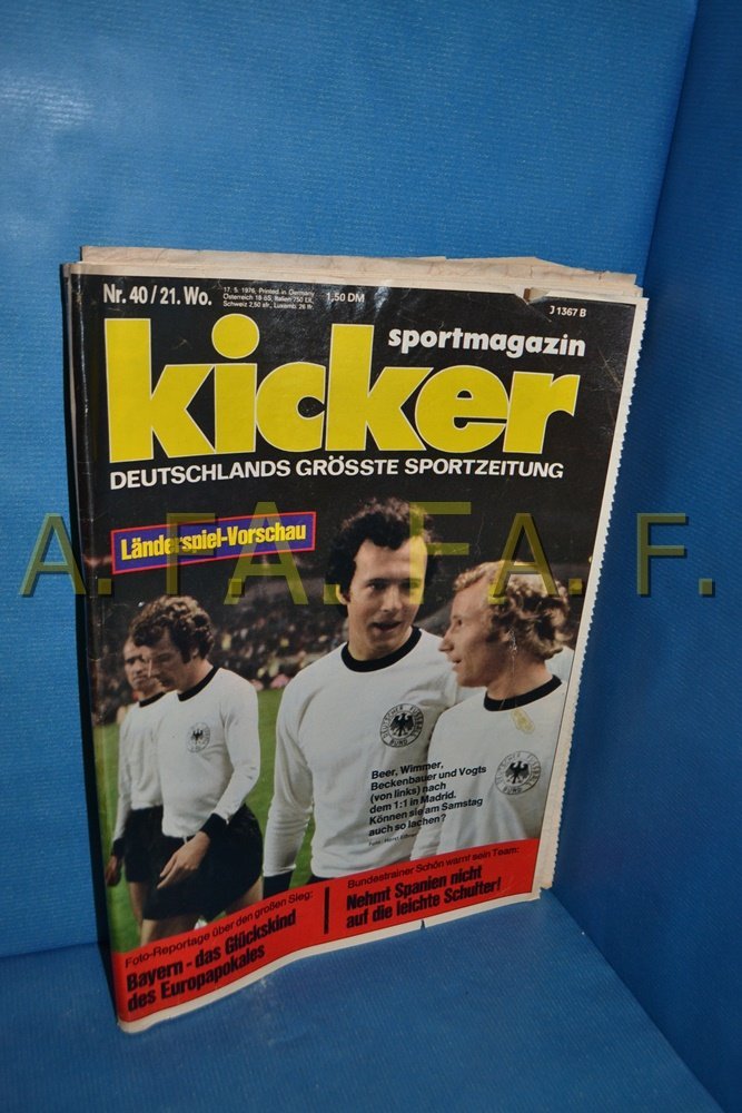 Kicker Magazine Allemagne 1976-40 Franz Beckenbauer Berti Vogts Herbert Wimmer Georg Beer FC Bayern Munich Édition originale