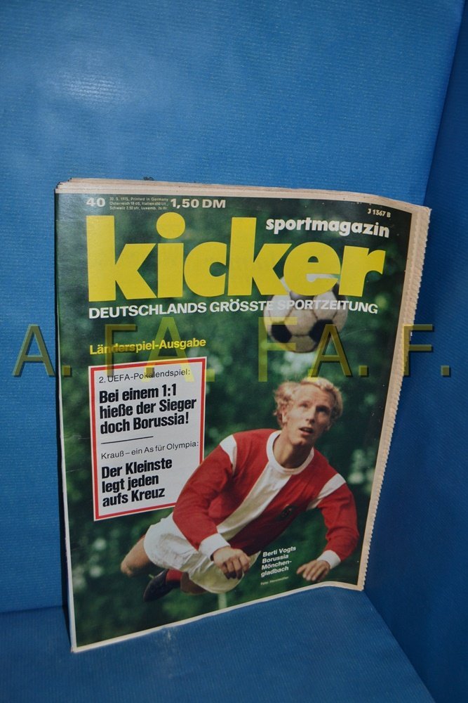 Kicker Magazin Deutschland 1975-40 Berti Vogts Borussia Mönchengladbach