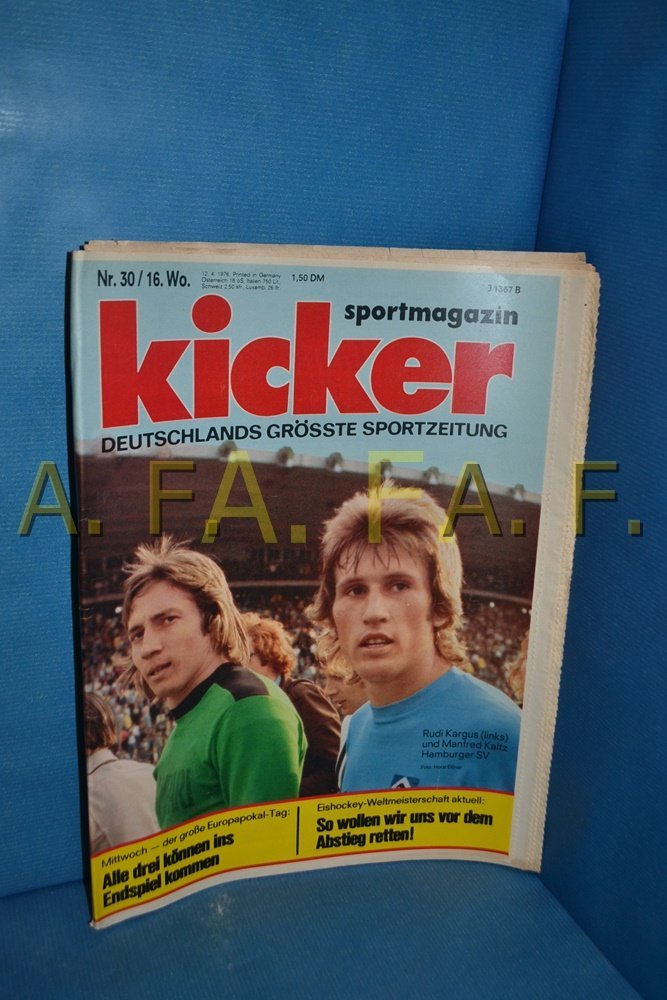 Kicker Lehti Saksa 1976-30 Rudi Kargus Manfred Kaltz Hamburger SV Alkuperäinen painos