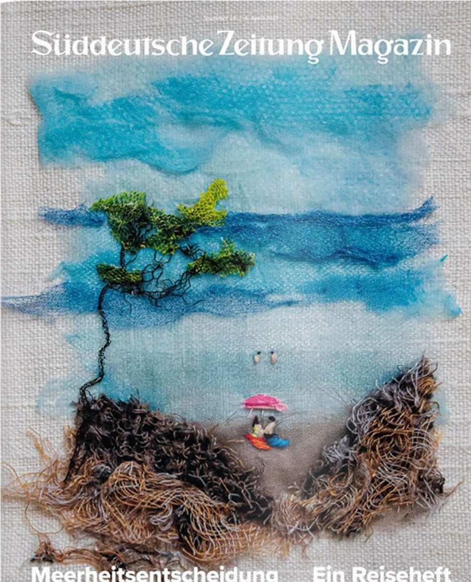 Süddeutsche Zeitung Magazin Deutschland 2025-14 Reisen Textilkunst Stickerei