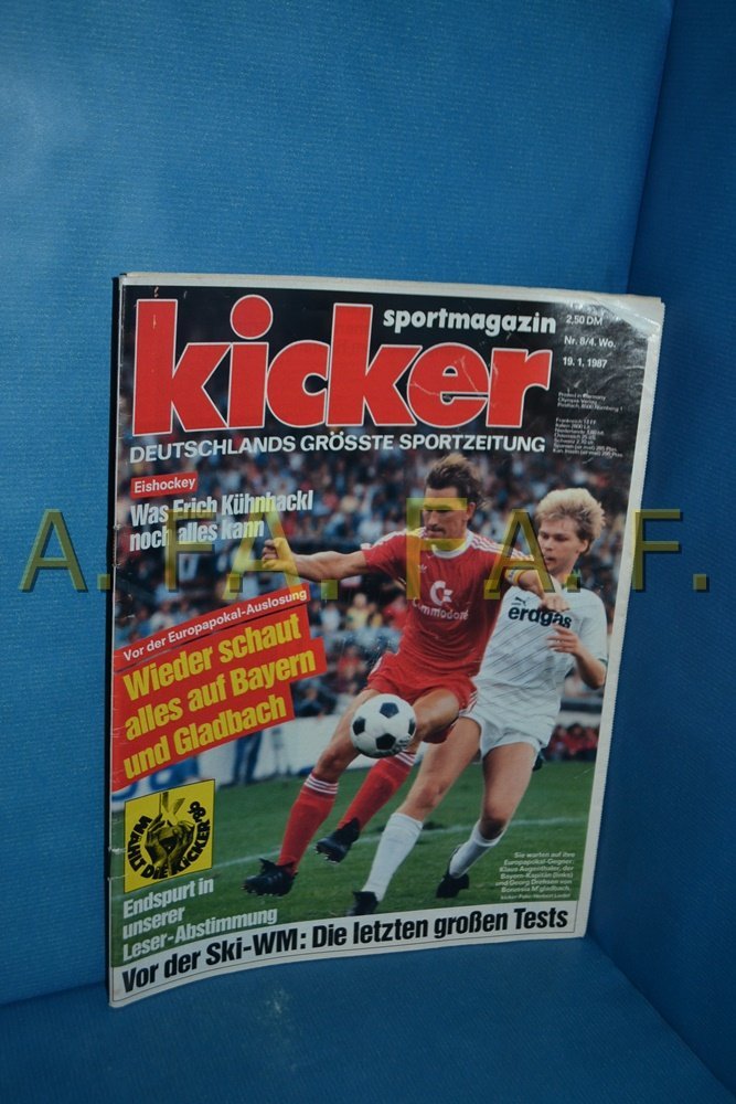 Kicker Magasin Tyskland 1987-08 Klaus Augenthaler Georg Drehsen Erich Kühnhackl FC Bayern München Borussia Mönchengladbach Originaludgave