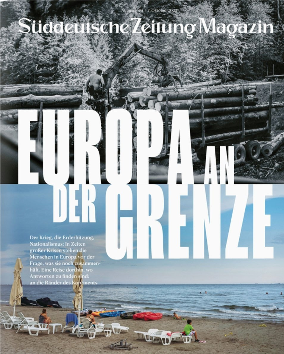 Süddeutsche Zeitung Magazin Deutschland 2022-40 Europa Grenzen Geopolitik