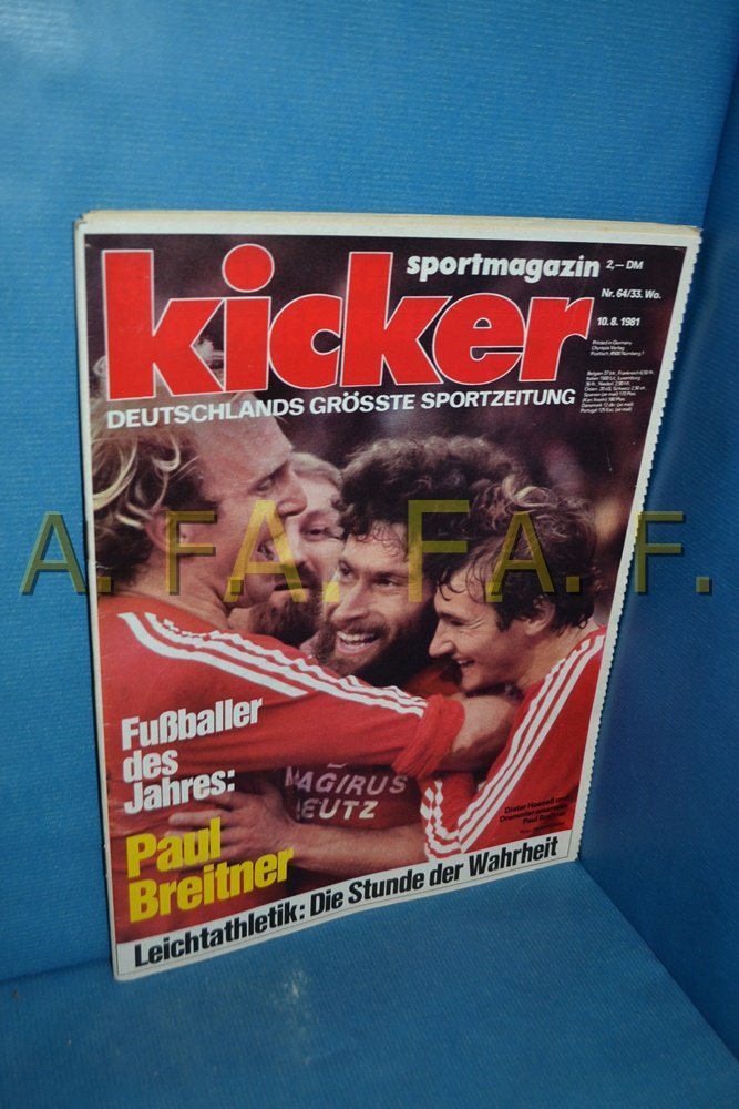 Kicker Revista Alemanha 1981-64 Paul Breitner Dieter Hoeneß Karl-Heinz Rummenigge Edição original