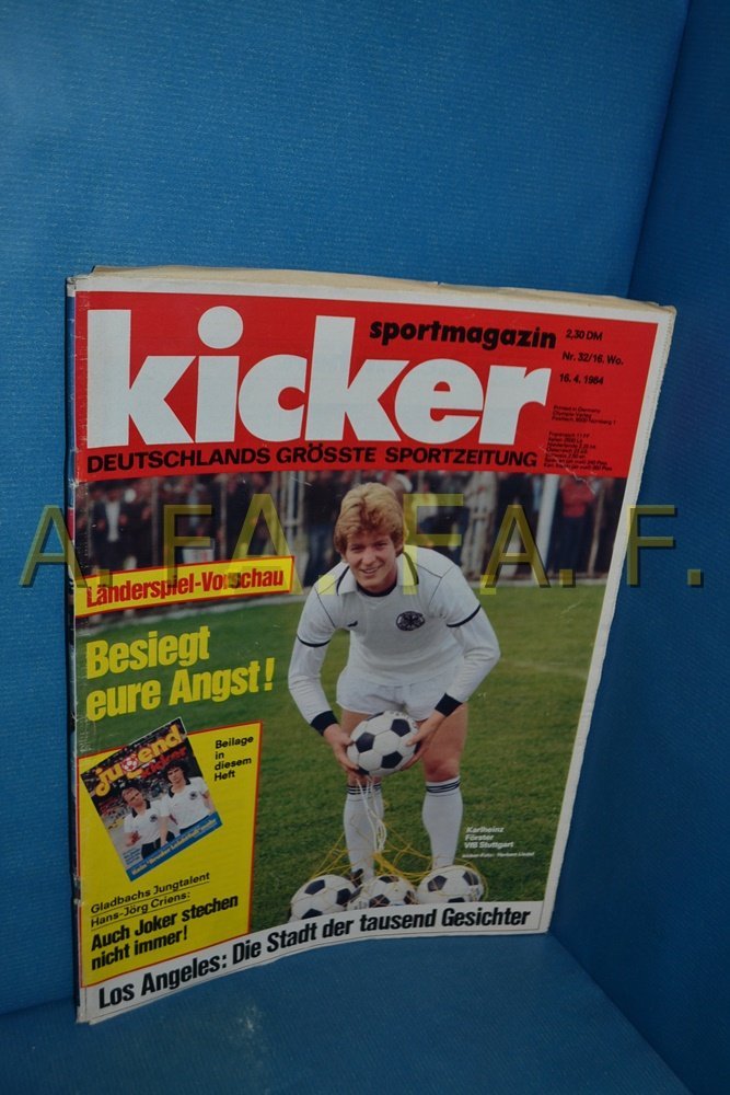 Kicker Magazine Germany 1984-32 Karlheinz Förster Hans-Jörg Criens Original Print Issue