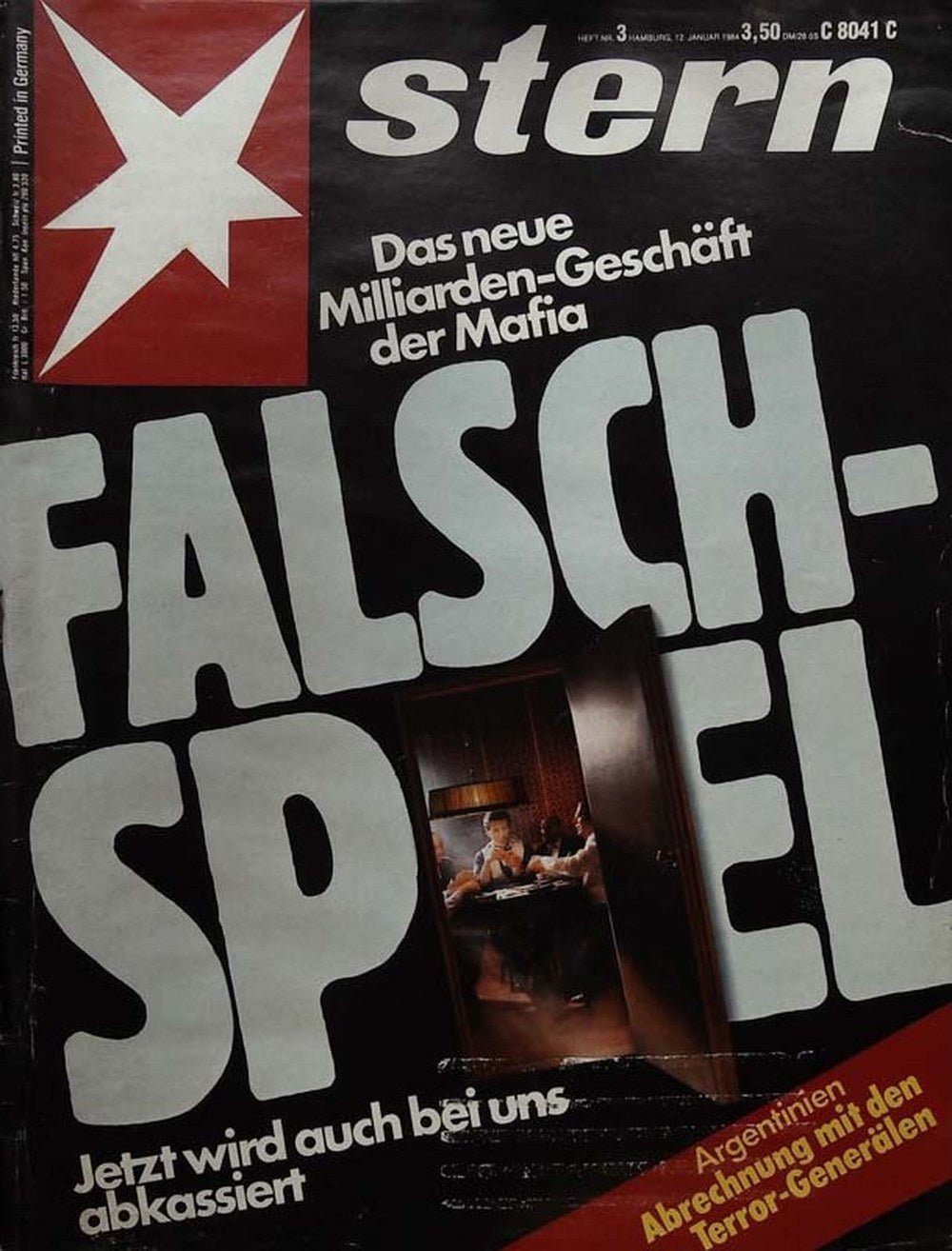 Stern Magazin Deutschland 1984-03 Mafia Falschspiel Milliarden-Geschäft