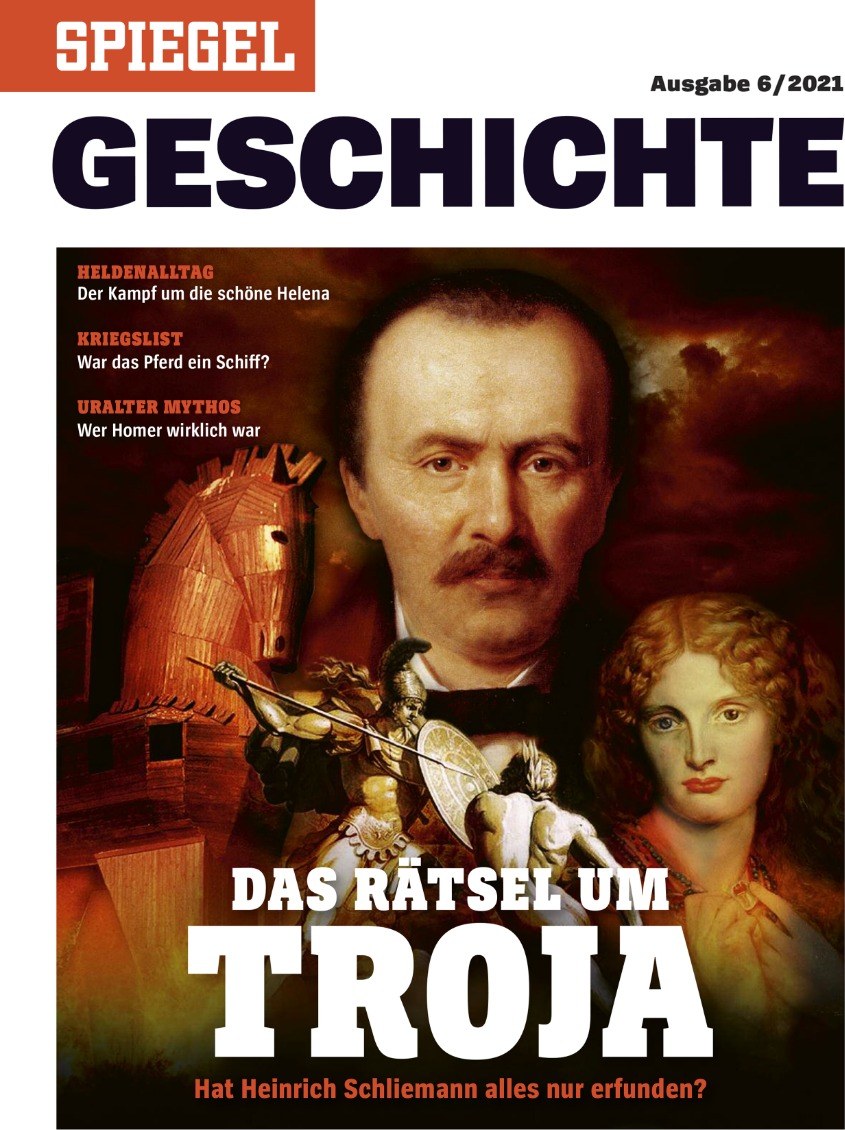 Spiegel Geschichte Magazin Deutschland 2021-06 Heinrich Schliemann Homer Helen Of Troy