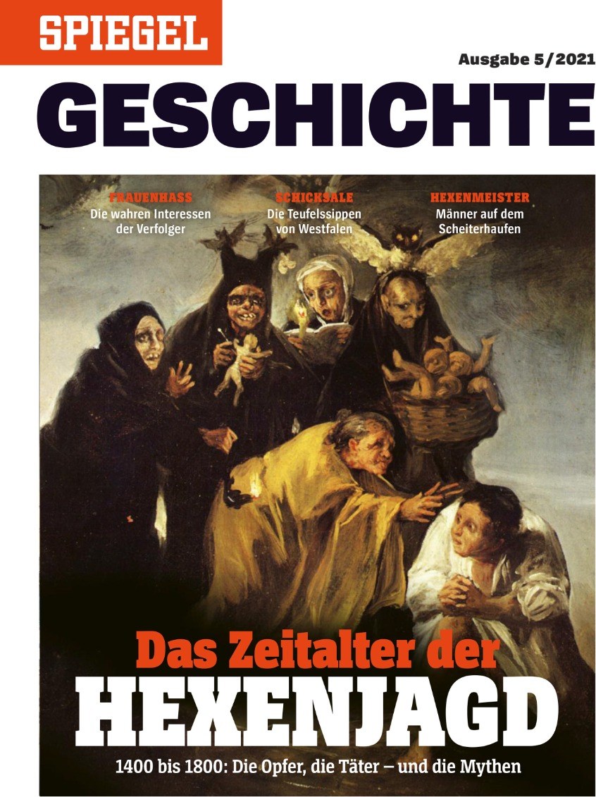Spiegel Geschichte Magazin Deutschland 2021-05 Hexenverfolgung Hexenjagd Mittelalter