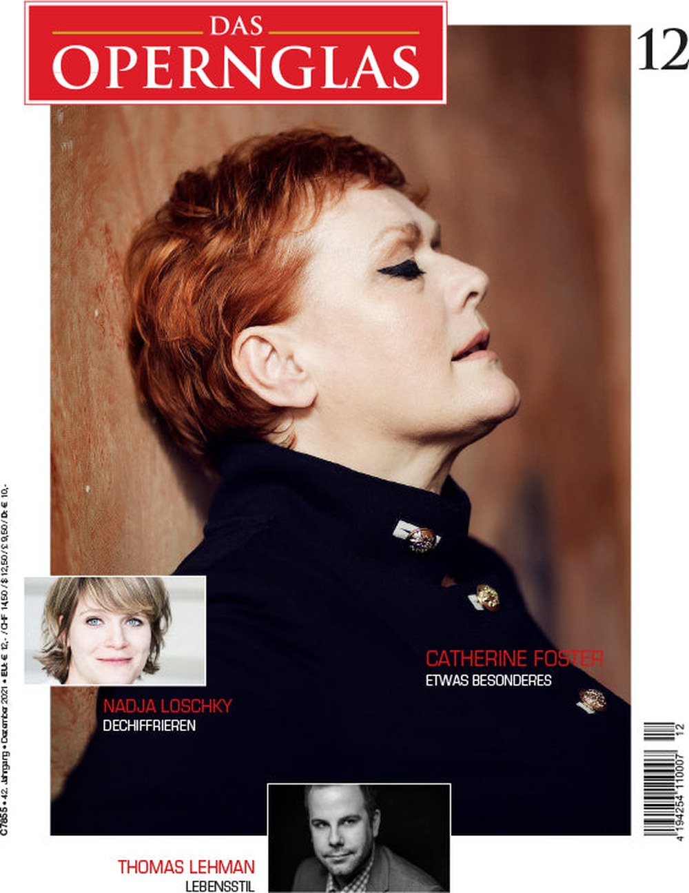 Das Opernglas Magazin Deutschland 2021-12 Catherine Foster Nadja Loschky Thomas Lehman