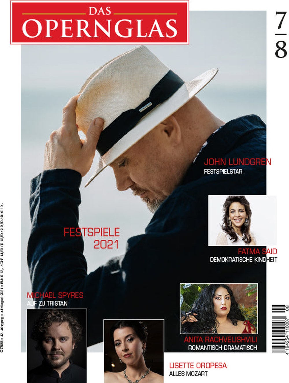 Das Opernglas Magazine Allemagne 2021-08 John Lundgren Fatma Said Michael Spyres Anita Rachvelishvili Lisette Oropesa Édition originale