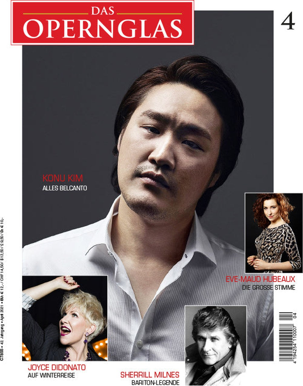 Das Opernglas Magazin Deutschland 2021-04 Konu Kim Eve-Maud Hubeaux Joyce DiDonato Sherrill Milnes