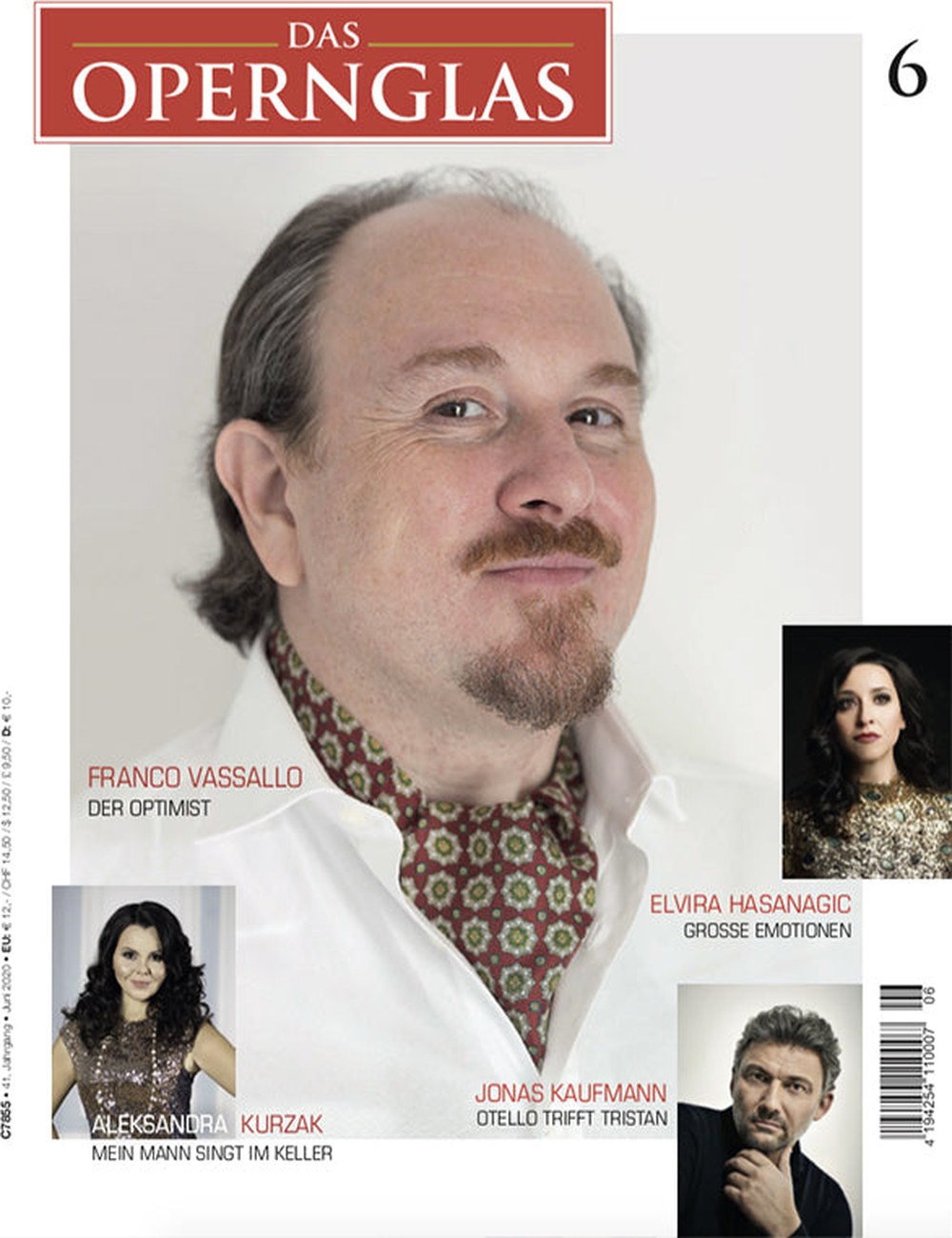Das Opernglas Magazin Deutschland 2020-06 Franco Vassallo Aleksandra Kurzak Jonas Kaufmann Elvira Hasanagic