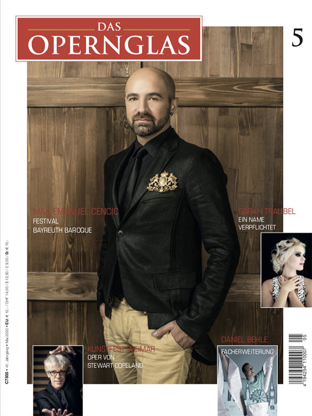 Das Opernglas Magazin Deutschland 2020-05 Max Emanuel Cencic Sarah Traubel Stewart Copeland Daniel Behle