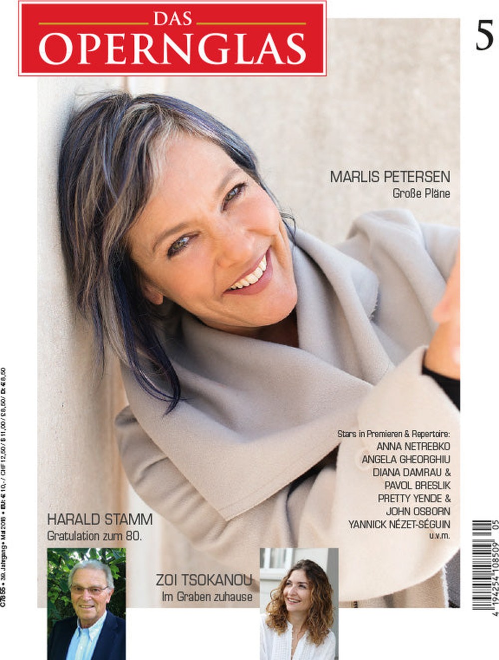 Das Opernglas Magazin Deutschland 2018-05 Marlis Petersen Harald Stamm Zoi Tsokanou Anna Netrebko Angela Gheorghiu