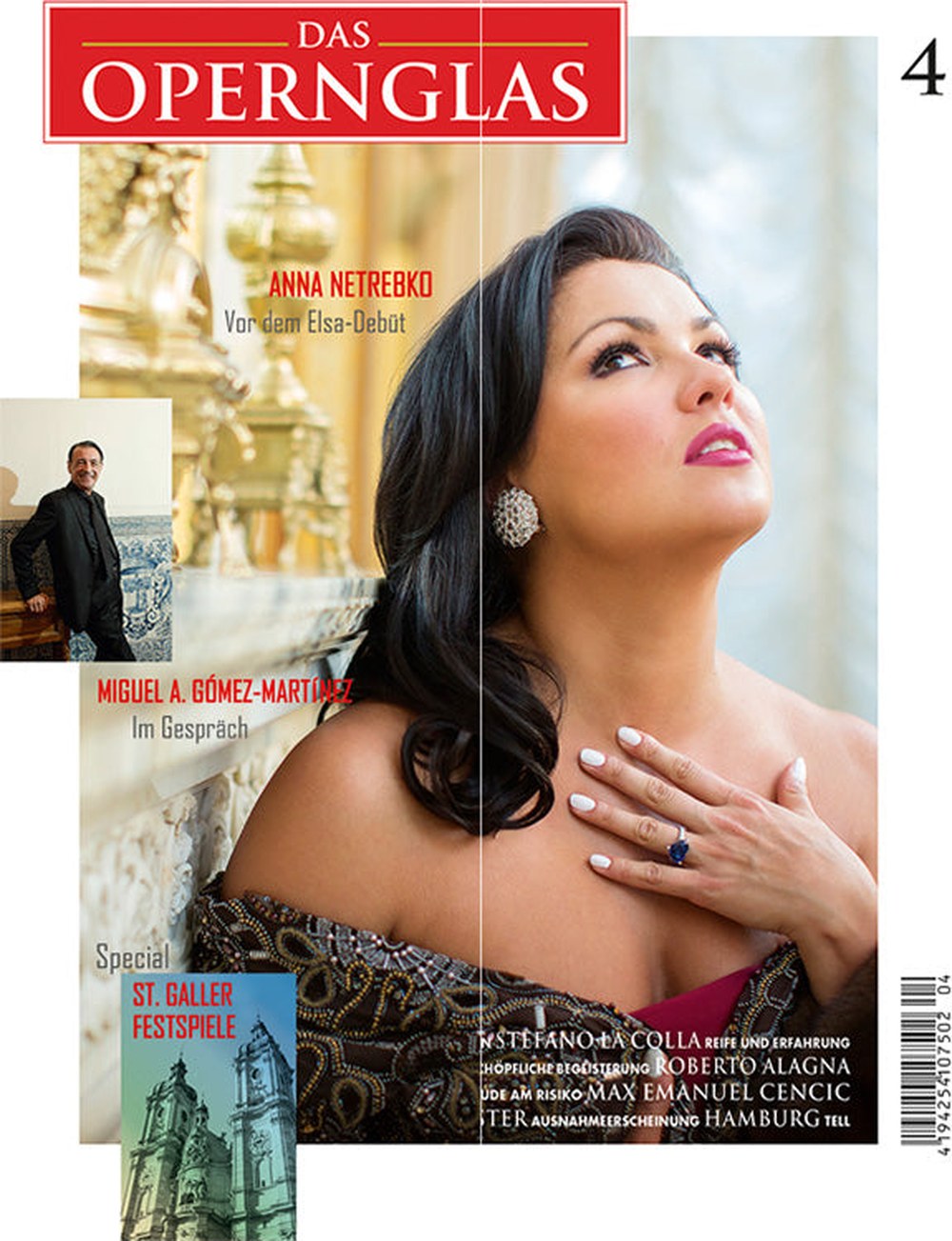 Das Opernglas Magazin Deutschland 2016-04 Anna Netrebko Miguel A. Gómez-Martínez Stefano La Colla Roberto Alagna Max Emanuel Cencic