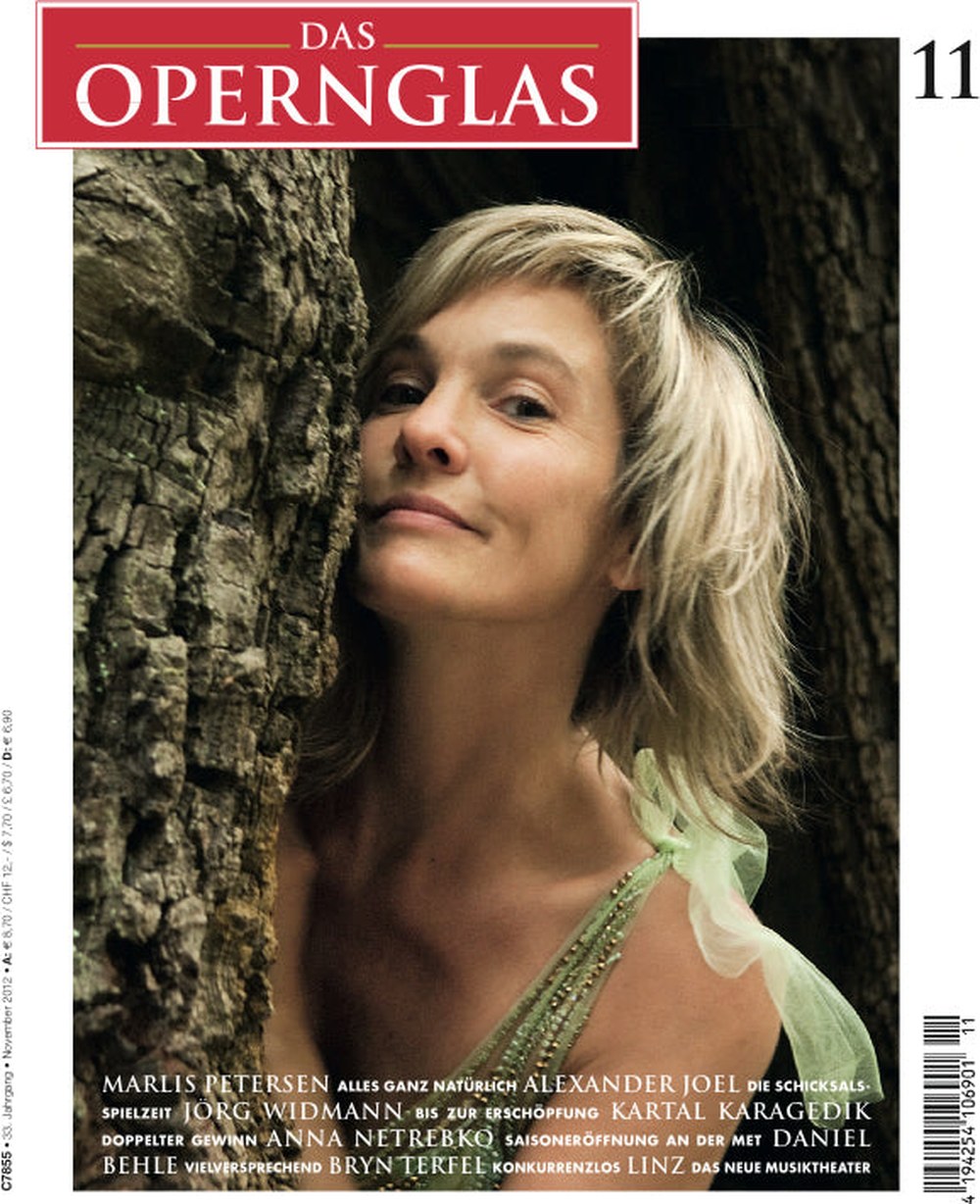 Das Opernglas Magazin Deutschland 2012-11 Marlis Petersen Alexander Joel Jörg Widmann Kartal Karagedik Anna Netrebko
